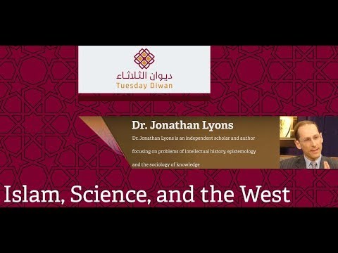 Islam, Science and West | Discussion with Jonathan Lyons | Tuesday Diwan - Al Sharq Youth