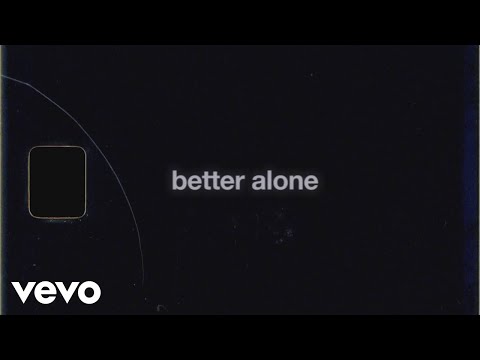 Video thumbnail for better alone