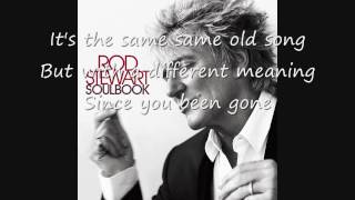 Rod Stewart It&#39;s The Same Old Song With Lyrics