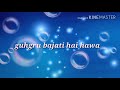 Panchi Sur Me Gate Hai WhatsApp Status