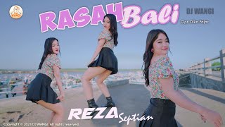 Download lagu Dj Rasah Bali - Reza Septian mp3 Download lagu Dj Rasah Bali - Reza Septian mp3