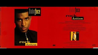 BabyFace - "Rock Bottom" (CJ 12" Vocal Mix)