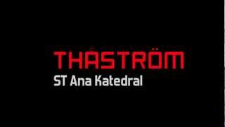 Thåström - St Ana Katedral (Text)