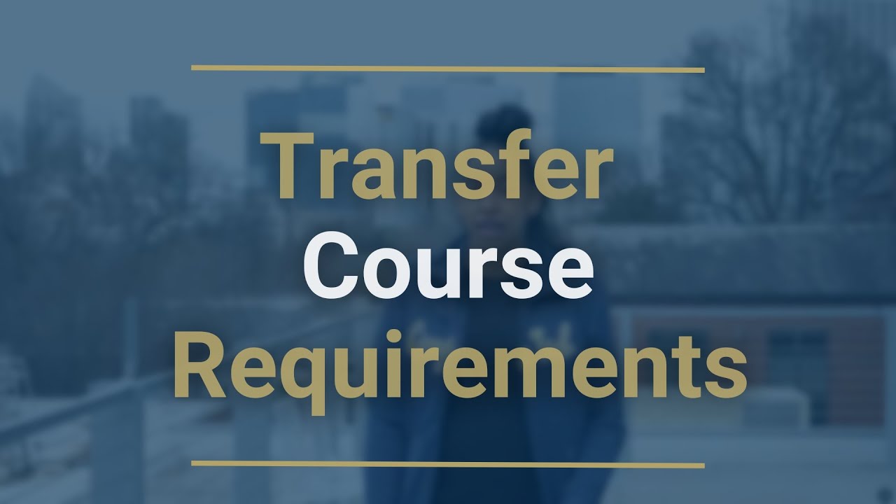 Transfer Course Requirements By Major
