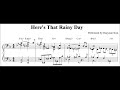 [Ballad Jazz Piano] Here's That Rainy Day (sheet music)