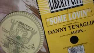 Liberty City - Some Lovin' (Danny's New Hook Mix)