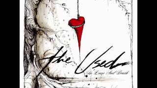 The Used - In Love And Death - Full Album.
