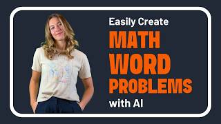 How to Create Math Word Problems & Quizzes with AI