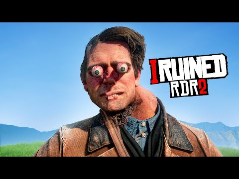 I Broke Arthur | I Ruined RDR2 vol. 4