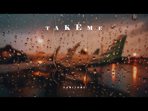 Sanitune - Take Me