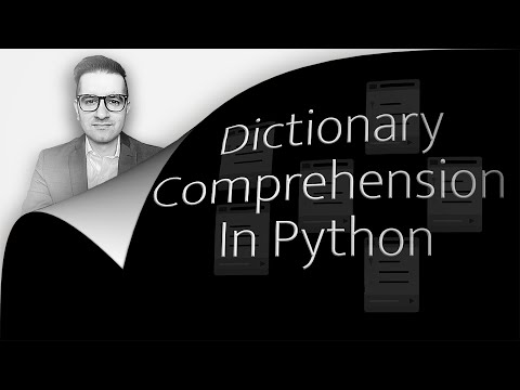 Dictionary Comprehension: 7 Ways To Use In Python (2 Min)