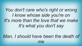 Vince Gill - What You Don&#39;t Say Lyrics