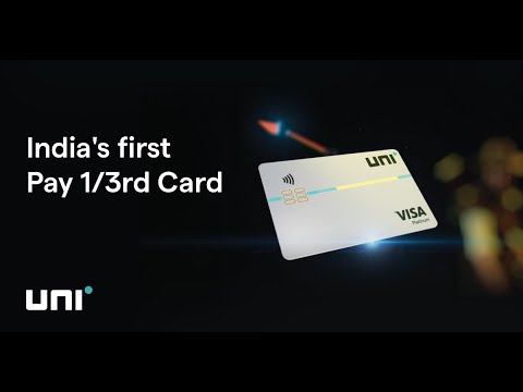 Uni Pay 1/3rd Card - The ultimate weapon against payments
