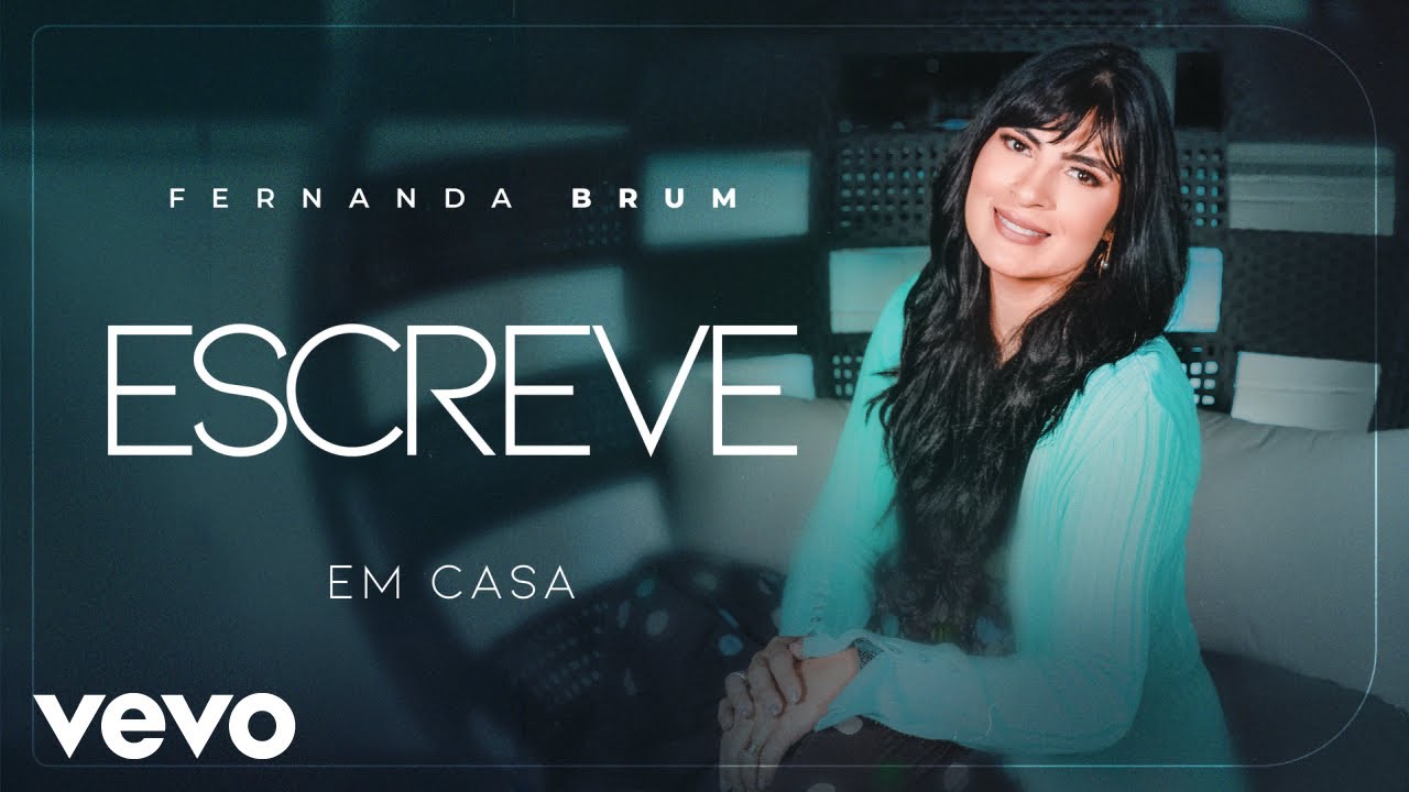 Fernanda Brum - Escreve (Ao Vivo) (Clipe Oficial)