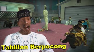 Download lagu Tahlilan Berpocong - GTA San Andreas Dyom mp3 Download lagu Tahlilan Berpocong - GTA San Andreas Dyom mp3