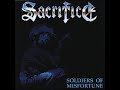 SACRIFICE CAN Soldiers Of Misfortune 1990 Full Album