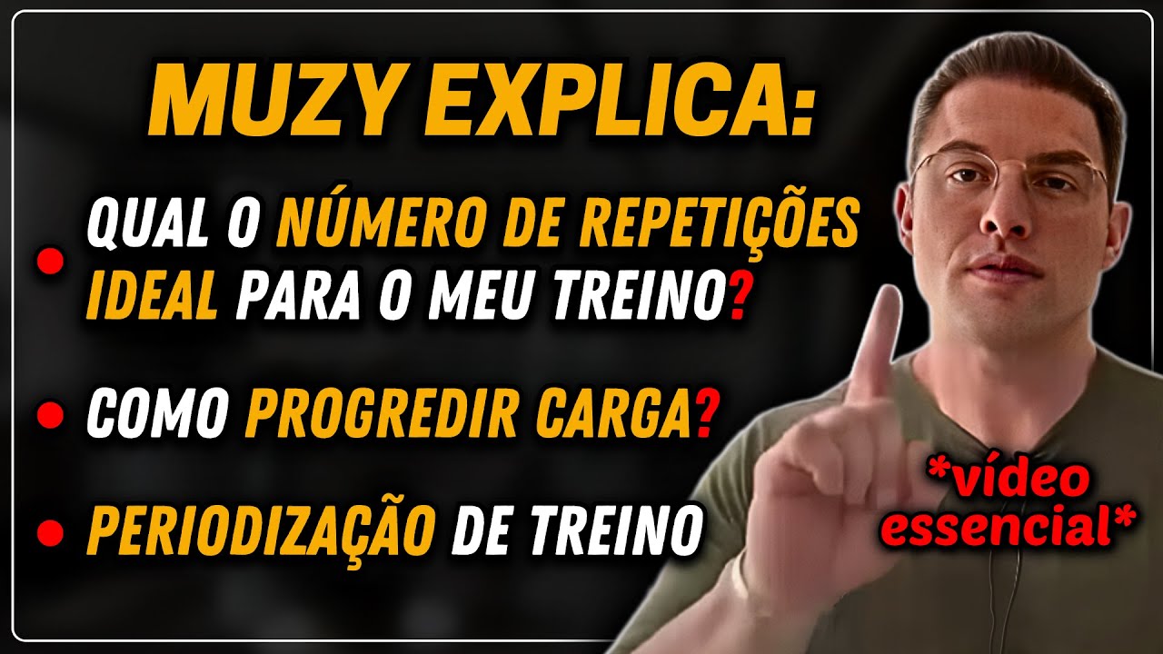 PERIODIZAÇÃO DE TREINO, REPETIÇÕES E PROGRESSAO DE CARGA | Muzy Explica