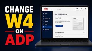 How to Change W4 on ADP | ADP W4 Update Tutorial | How to Edit Tax Withholding on ADP