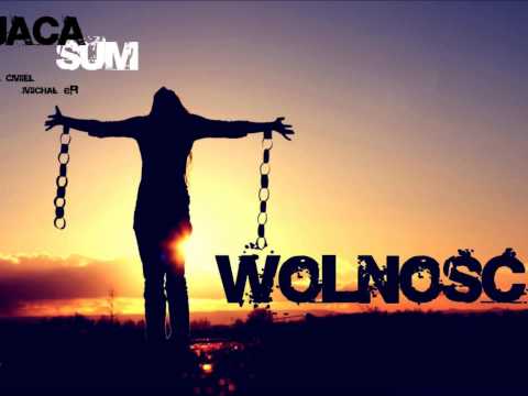 Jaca x Sum - Wolność (ft. Ćmiel, Michał eR)