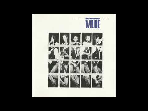 Danny Wilde - Time runs wild [lyrics] (HQ Sound)