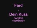 Fard - Dein Kuss Songtext 
