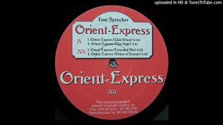 Laut Sprecher - Orient-Express (Orient In Trance)