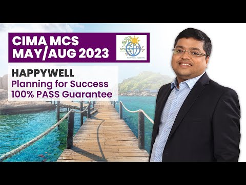 CIMA MCS May Aug 2023 HAPPYWELL | PLANNING FOR SUCCES | 100% GUARANTEE OF PASSING