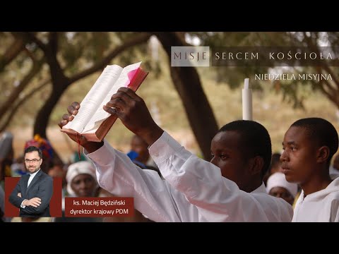 Niedziela Misyjna 2023 - ks. Maciej Będziński