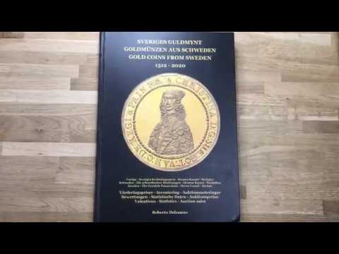 GOLD COINS FROM SWEDEN 1512 - 2020, Author & publisher