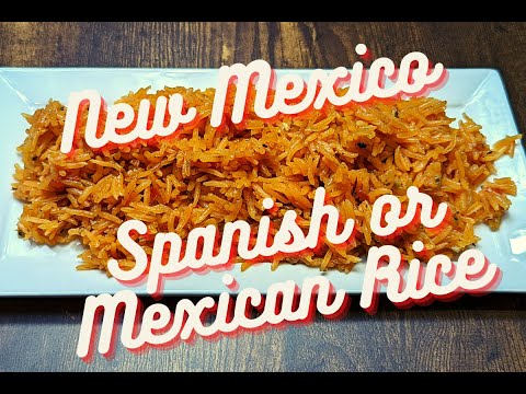 New Mexico Spanish or Mexican Rice - Simple and Delicious Rice Recipe