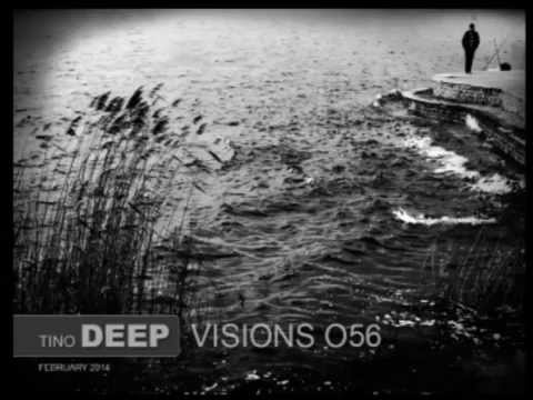 Tino Deep - Deep Visions Episode 056 (February 2014)