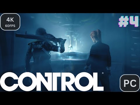 Control Part - 4 | 4K 60FPS Full Gameplay Walkthrough | Finding Marshall............