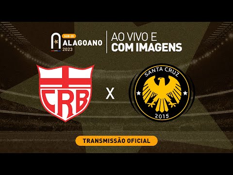 CRB x Santa Cruz - ALAGOANO SUB 20 - 1ª FASE
