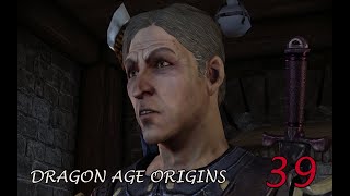 Dragon Age Origins Modded Walkthrough - Episode 39