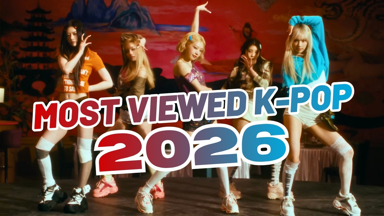 MOST VIEWED K-POP SONGS OF 2026 (JUNE | WEEK 1)