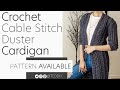 How To Crochet A Cable Stitch Duster Cardigan Pattern Tutorial DIY