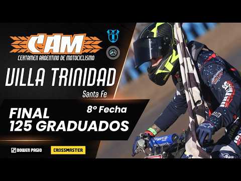 Final Completa - 125cc Graduados - 8a Fecha - CAM Villa Trinidad 2026