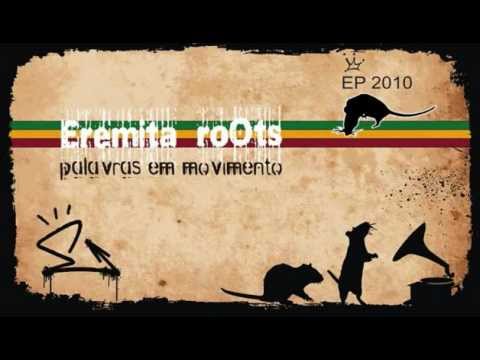 Eremita Roots - Salve a malandragem