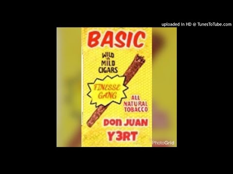 Y3rt - BASIC ft Don Juan