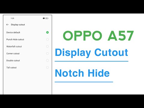 OPPO A57 Display Cutout How To Hide Notch