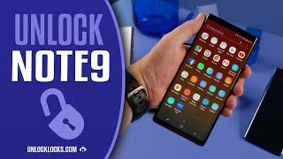 Unlock Samsung Galaxy Note 9, Network Unlock Codes | Unlocking Guide