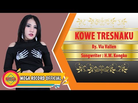 Via Vallen Kowe Tresnaku Official