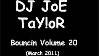 DJ JoE TaY!oR - Bouncin Volume 20 - Alan Aztec Vs Ant C - Lonliness Wont Last (DvB Productions Mix)