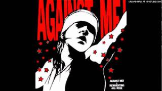 Against Me! - Scream It Until You're Coughing Up Blood