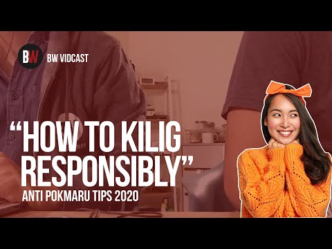 How to Kilig Responsibly! Anti Pokmaru Tips 2020