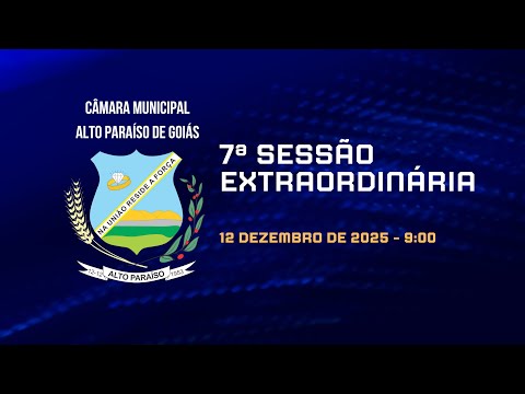 7ª Sessão extraordinaria 2025