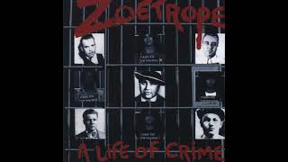 Zoetrope - Pickpocket- 1987 - A Life Of Crime