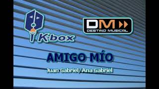 ANA GABRIEL AMIGO MIO KARAOKE