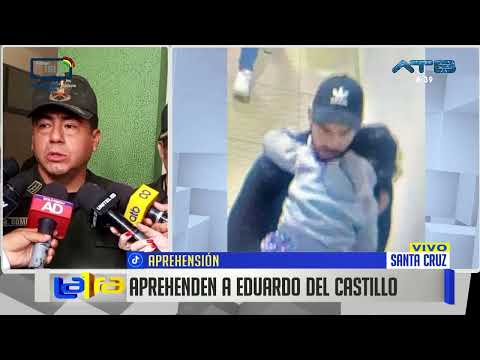 Police report the arrest of Eduardo Del Castillo at Santa Cruz airport