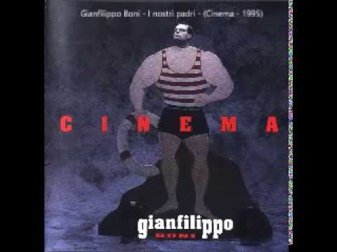 Gianfilippo Boni - I nosti padri - Cinema (1995)